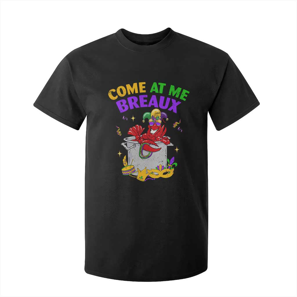 Mardi Gras T Shirt For Kid Come At Me Breaux Funny Crawfish Beads TS09 Black Print Your Wear