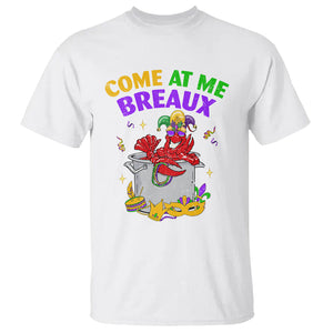 Mardi Gras T Shirt Come At Me Breaux Funny Crawfish Beads TS09 White Printyourwear