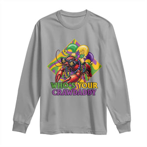 Funny Mardi Gras Long Sleeve Shirt Who's Your Crawdaddy Crawfish Jester Beads TS09 Sport Gray Print Your Wear