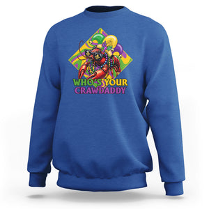 Mardi Gras Sweatshirt Who's Your Crawdaddy Funny Crawfish Jester Beads TS09 Royal Blue Printyourwear