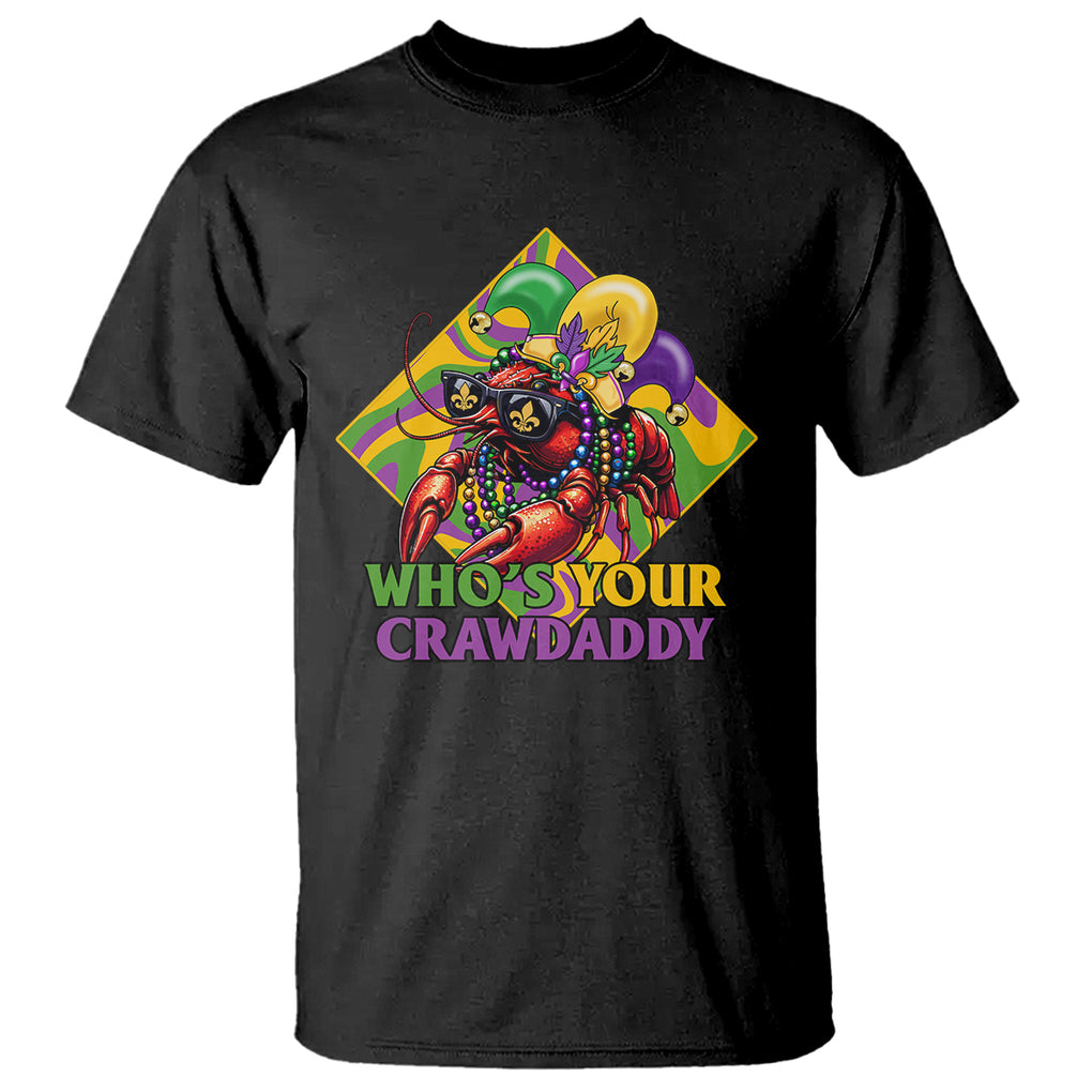 Mardi Gras T Shirt Who's Your Crawdaddy Funny Crawfish Jester Beads TS09 Black Printyourwear