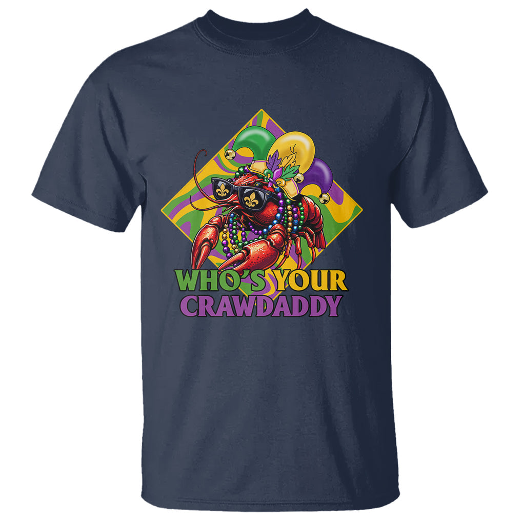 Mardi Gras T Shirt Who's Your Crawdaddy Funny Crawfish Jester Beads TS09 Navy Printyourwear