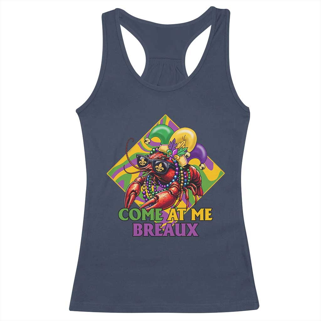 Funny Mardi Gras Racerback Tank Top Come At Me Breaux Crawfish Beads TS09 Navy Print Your Wear