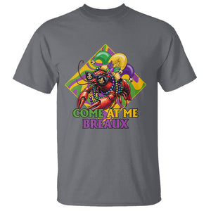 Mardi Gras T Shirt Come At Me Breaux Funny Crawfish Beads TS09 Charcoal Printyourwear