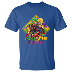 Mardi Gras T Shirt Come At Me Breaux Funny Crawfish Beads TS09 Royal Blue Printyourwear