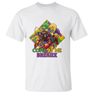 Mardi Gras T Shirt Come At Me Breaux Funny Crawfish Beads TS09 White Printyourwear