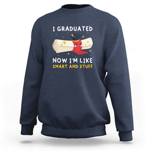 Graduation Sweatshirt I Graduated Now I'm Like Smart And Stuff TS09 Navy Print Your Wear