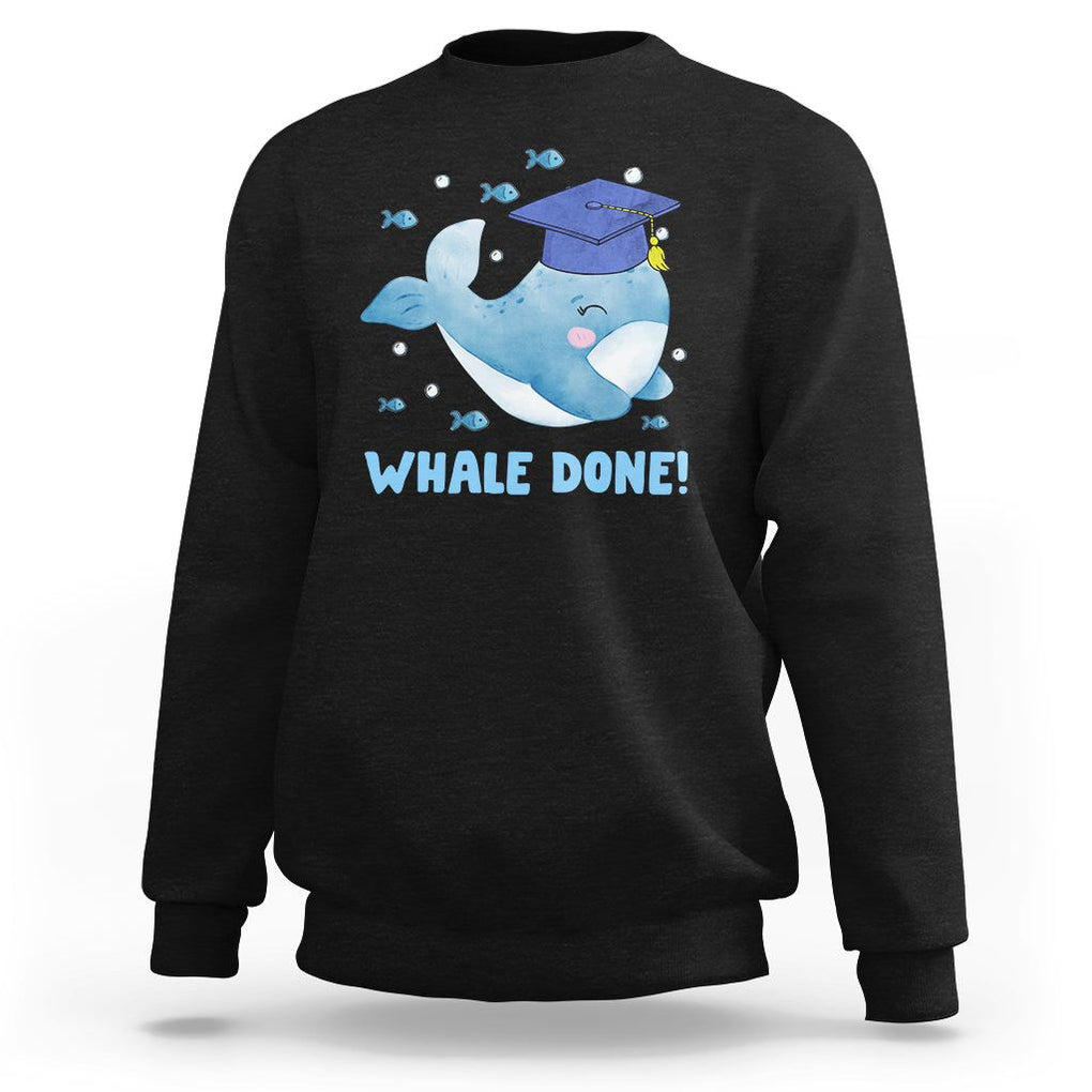 Graduation Sweatshirt Whale Done Congratulation Graduated Graduating TS09 Black Print Your Wear