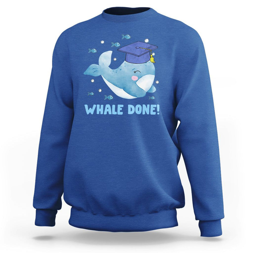 Graduation Sweatshirt Whale Done Congratulation Graduated Graduating TS09 Royal Blue Print Your Wear