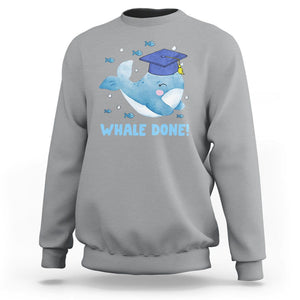 Graduation Sweatshirt Whale Done Congratulation Graduated Graduating TS09 Sport Gray Print Your Wear