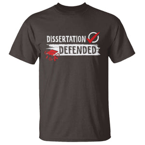 Ph.D. Graduation T Shirt Dissertation Defended PhD Graduate TS09 Dark Chocolate Print Your Wear