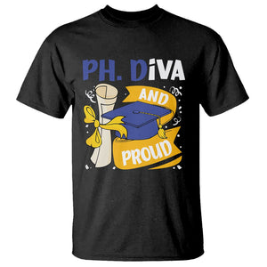 Ph.D. Graduation T Shirt Ph.Diva And Proud TS09 Black Print Your Wear