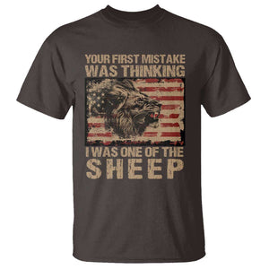 Lion Patriot T Shirt Your First Mistake Was Thinking I Was One Of The Sheep TS09 Dark Chocolate Print Your Wear