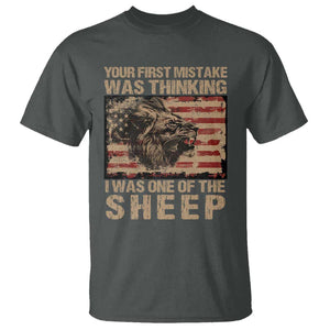 Lion Patriot T Shirt Your First Mistake Was Thinking I Was One Of The Sheep TS09 Dark Heather Print Your Wear