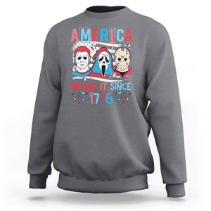 Funny 4th Of July Sweatshirt America Killing IT Since 1776 Horror TS09 Charcoal Print Your Wear