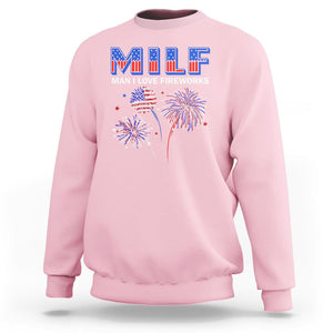 Funny 4th Of July Sweatshirt MILF Man I Love Fireworks Patriotic Independence Day TS09 Light Pink Print Your Wear