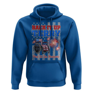 Funny 4th Of July Hoodie Back Up Terry Put It In Reverse TS09 Royal Blue Print Your Wear