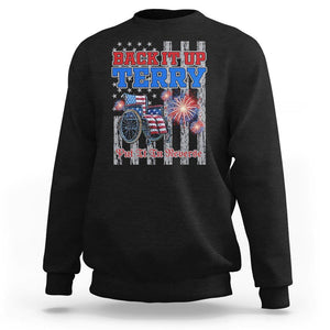 Funny 4th Of July Sweatshirt Back Up Terry Put It In Reverse TS09 Black Print Your Wear