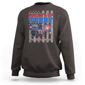 Funny 4th Of July Sweatshirt Back Up Terry Put It In Reverse TS09 Dark Chocolate Print Your Wear