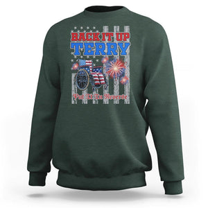 Funny 4th Of July Sweatshirt Back Up Terry Put It In Reverse TS09 Dark Forest Green Print Your Wear