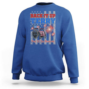 Funny 4th Of July Sweatshirt Back Up Terry Put It In Reverse TS09 Royal Blue Print Your Wear