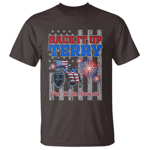 Funny 4th Of July T Shirt Back Up Terry Put It In Reverse TS09 Dark Chocolate Print Your Wear