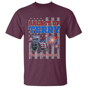 Funny 4th Of July T Shirt Back Up Terry Put It In Reverse TS09 Maroon Print Your Wear