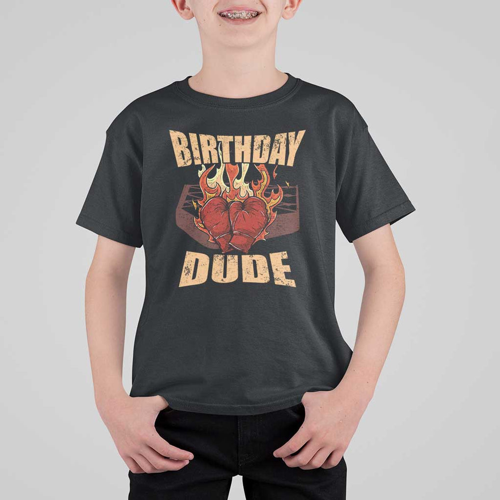 Birthday Dude Boxing Player T Shirt For Kid TS09 Black Print Your Wear