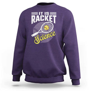 Funny Tennis Sweatshirt It's Racket Science TS09 Purple Print Your Wear