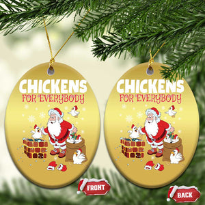 Funny Xmas Farmer Christmas Ornament Chickens For Everybody TS09 Oval Gold Print Your Wear