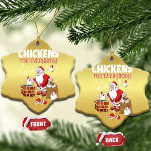 Funny Xmas Farmer Christmas Ornament Chickens For Everybody TS09 Snow Flake Gold Print Your Wear