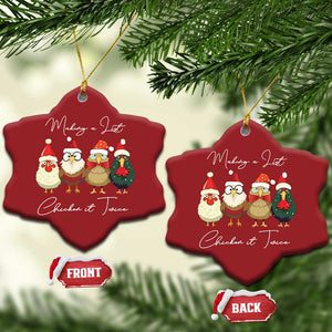 Funny Xmas Farmer Christmas Ornament Making A List Chicken It Twice TS09 Snow Flake Red Print Your Wear