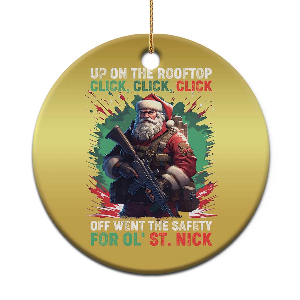 Xmas Veteran Christmas Ornament Up On The Rooftop Click Click Click Santa Patriotic TS09 Print Your Wear