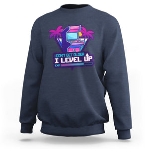 Gamer Birthday Sweatshirt I Don't Get Older I Level Up TS09 Navy Printyourwear