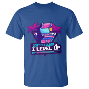 Gamer Birthday T Shirt I Don't Get Older I Level Up TS09 Royal Blue Printyourwear