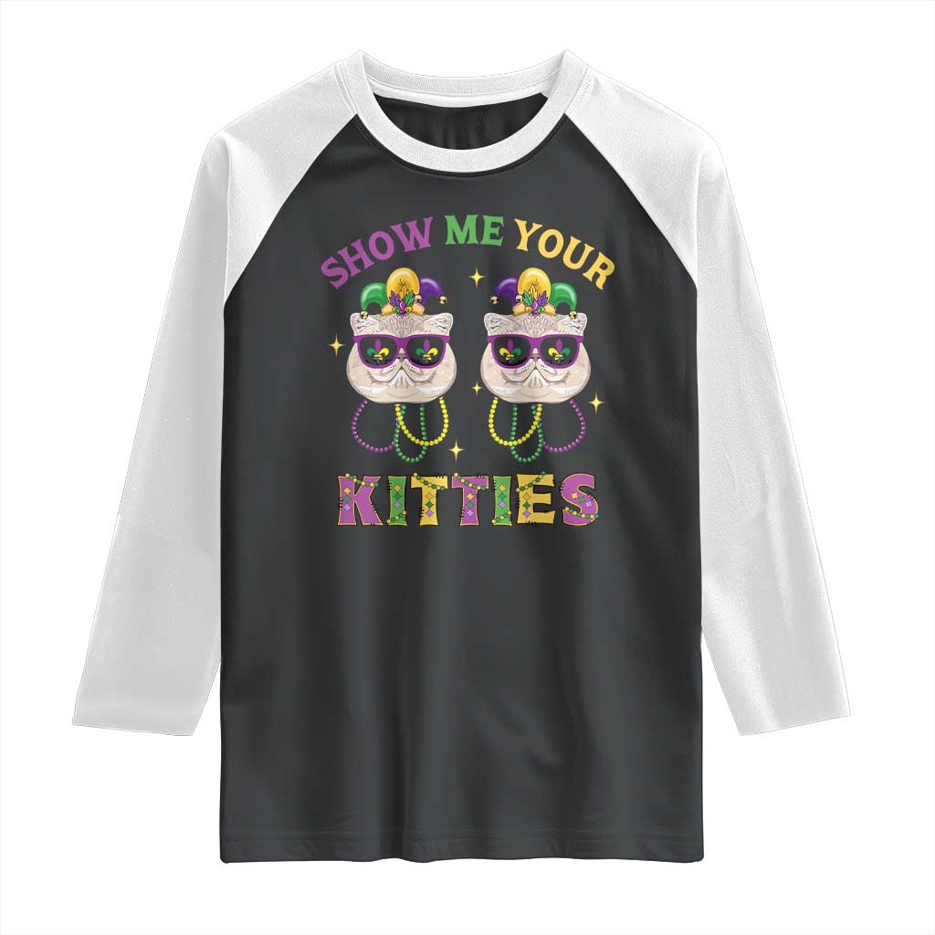 Mardi Gras Raglan Shirt Show Me Your Kitties Cute Cat Masked Jester Hat Bead TS09 Black White Print Your Wear
