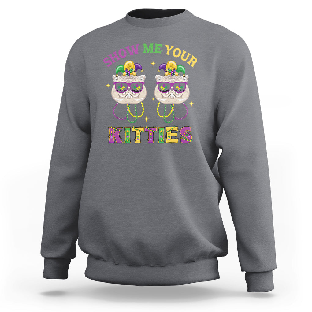 Mardi Gras Sweatshirt Show Me Your Kitties Cute Cat Masked Jester Hat Bead TS09 Charcoal Printyourwear