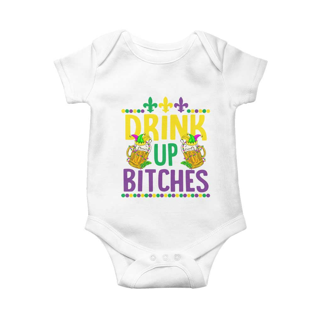 Mardi Gras Baby Onesie Drink Up Bitch Funny Drinking Team TS09 White Print Your Wear