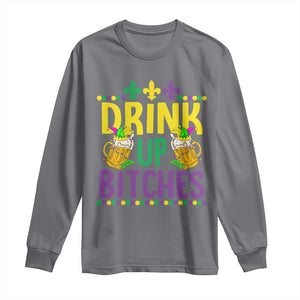 Mardi Gras Long Sleeve Shirt Drink Up Bitch Funny Drinking Team TS09 Charcoal Print Your Wear