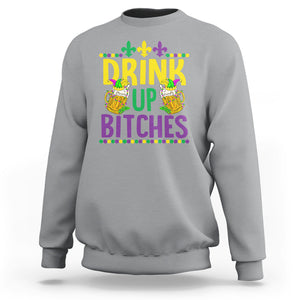 Mardi Gras Sweatshirt Drink Up Bitch Funny Drinking Team TS09 Sport Gray Printyourwear