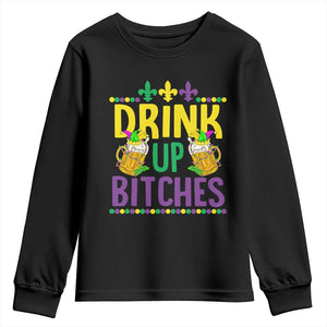 Mardi Gras Youth Sweatshirt Drink Up Bitch Funny Drinking Team TS09 Black Print Your Wear