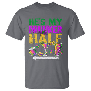 Mardi Gras T Shirt He's My Drunker Half Matching Couple TS09 Charcoal Printyourwear