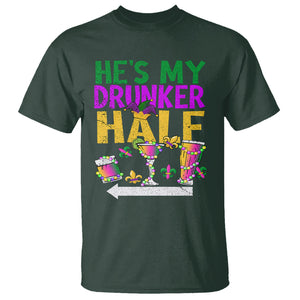 Mardi Gras T Shirt He's My Drunker Half Matching Couple TS09 Dark Forest Green Printyourwear