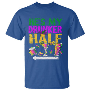 Mardi Gras T Shirt He's My Drunker Half Matching Couple TS09 Royal Blue Printyourwear