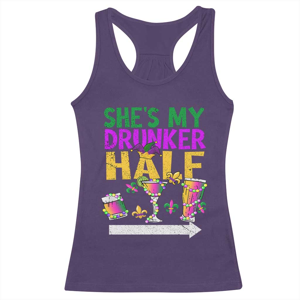 Mardi Gras Couple Matching Racerback Tank Top She's My Drunker Half TS09 Purple Print Your Wear