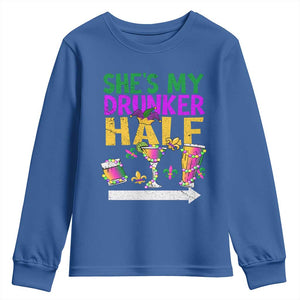 Mardi Gras Couple Matching Youth Sweatshirt She's My Drunker Half TS09 Royal Blue Print Your Wear