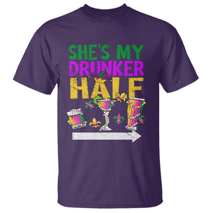 Mardi Gras T Shirt She's My Drunker Half Matching Couple TS09 Purple Printyourwear