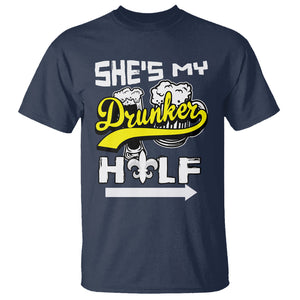 Mardi Gras T Shirt She's My Drunker Half Matching Couple TS09 Navy Printyourwear