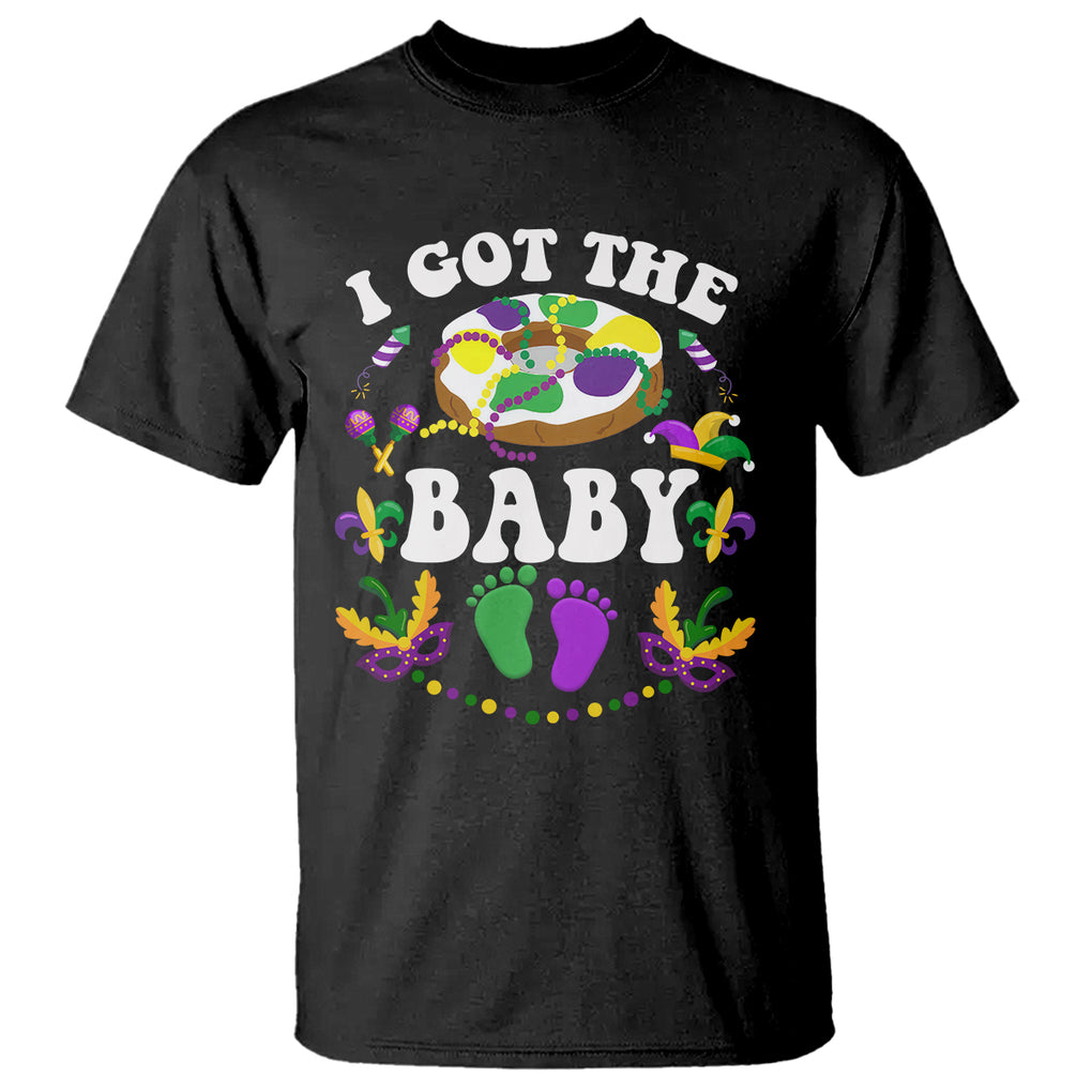 Mardi Gras T Shirt I Got The Baby Funny Pregnancy Announcement TS09 Black Printyourwear