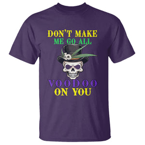 Mardi Gras T Shirt Don't Make Me Go All Voodoo On You Skull TS09 Purple Printyourwear